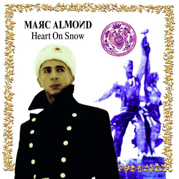 Marc Almond - Heart On Snow (Expanded Edition) (2021) [FLAC]