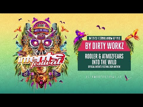 Dirty Workz-Intents Festival 2024 Warm-up mix