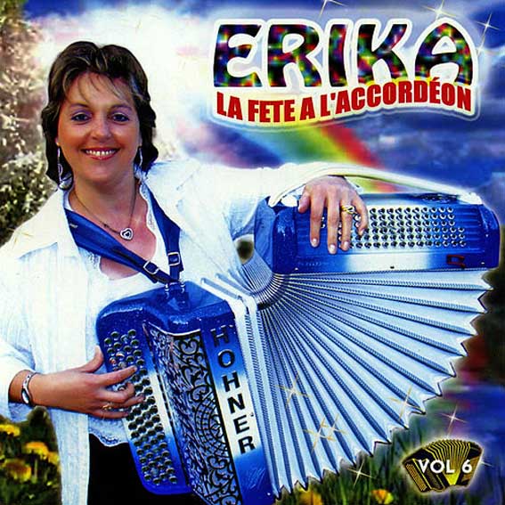 Erika - La Fete A L'Accordeon - Vol. 6