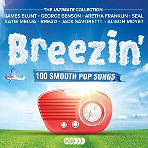 VA - The Ultimate Collection Breezin' 100 Smooth Pop Songs (2022)