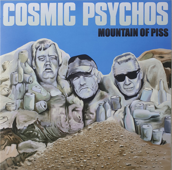 Cosmic Psychos - 2021 - Mountain of Piss (Punk) (flac)