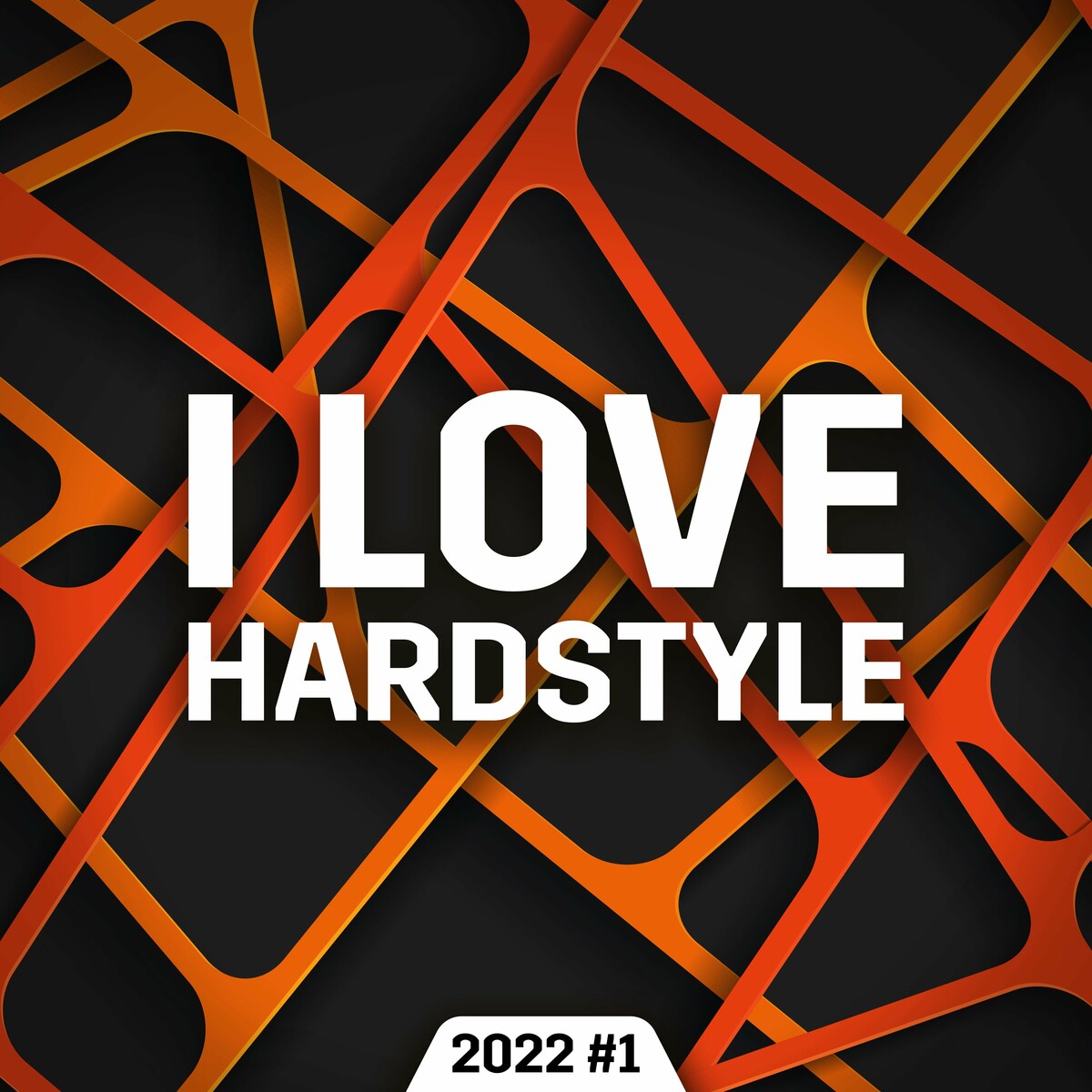 VA - I Love Hardstyle 2022 #1 (2022)