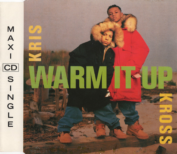 Kris Kross - Warm It Up (1992) [CDM]
