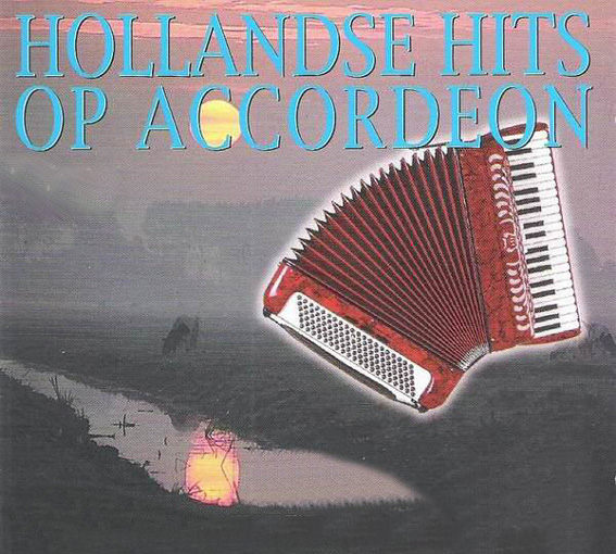 Hollandse Hits Op Accordeon