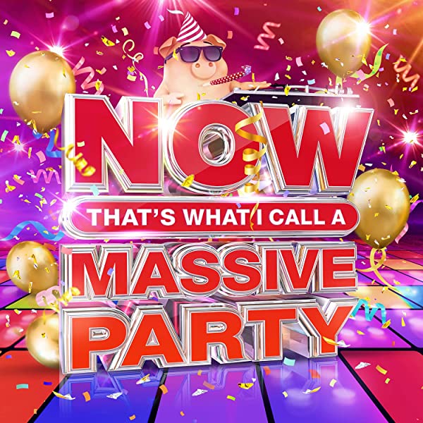 VA - NOW That's What I Call A Massive Party (4CD) (2021)