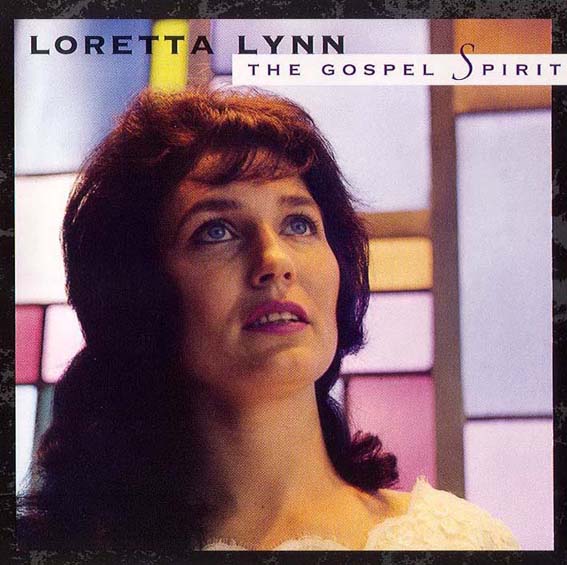 Loretta Lynn - The Gospel Spirit