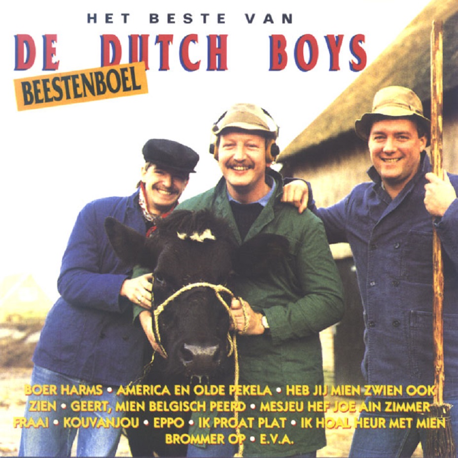 The Dutch boys - Beestenboel (Het Bste Van)