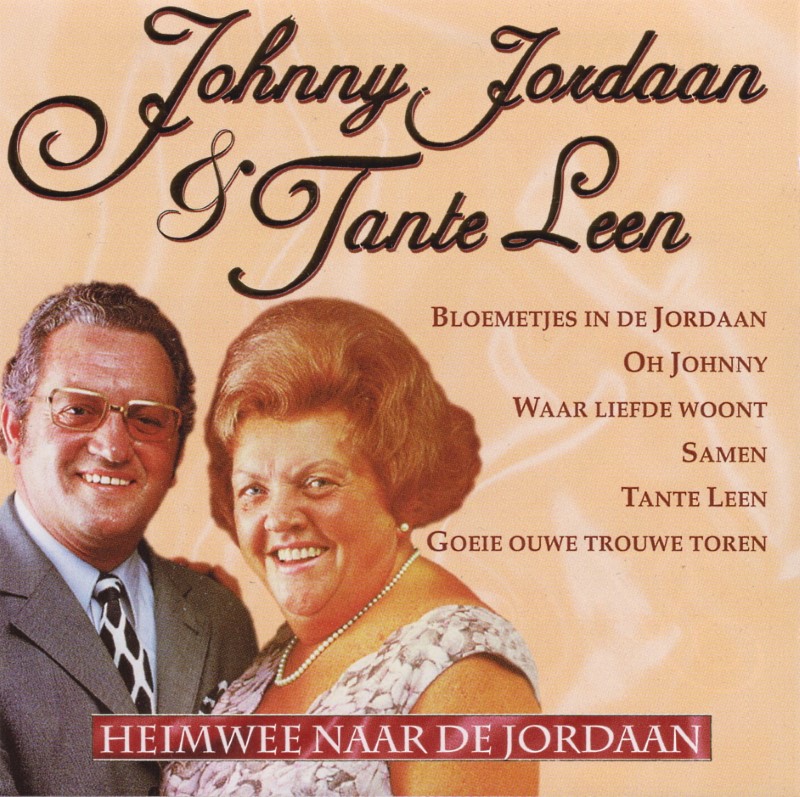 Johnny Jordaan & Tante Leen - Heimwee Naar De Jordaan (1997)