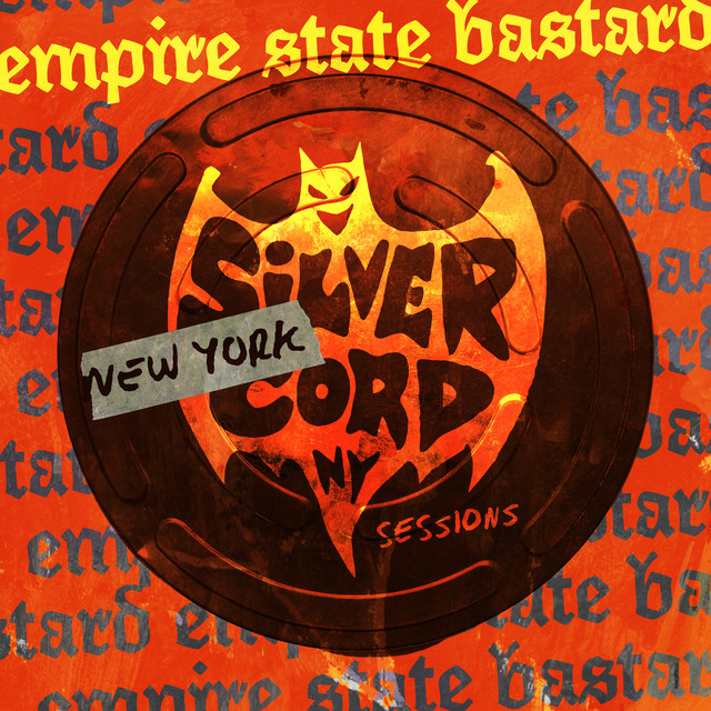 Empire State Bastard - 2024 - Silver Cord Sessions (Live) (EP)