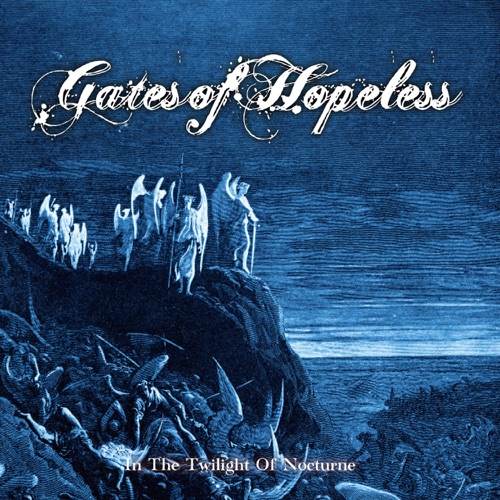 [Metalcore] Gates of Hopeless - In the Twilight of Nocturne (2022)