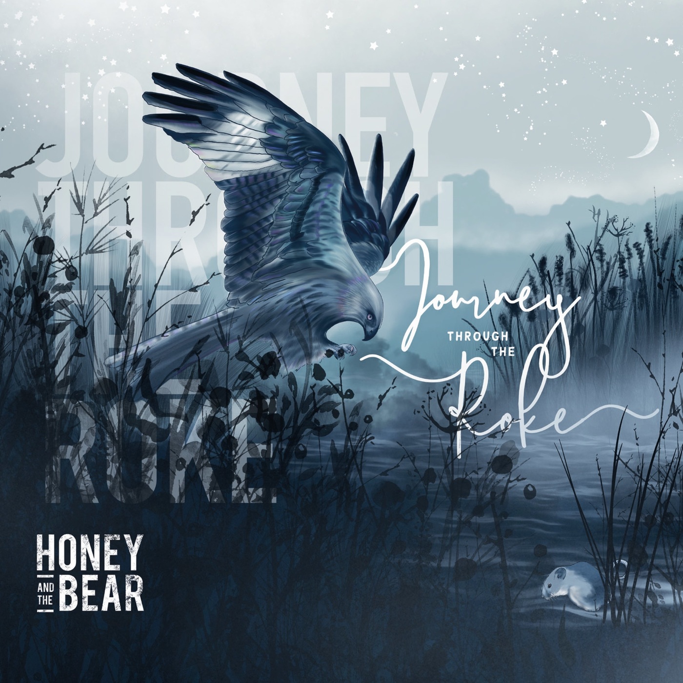 Honey and The Bear - 2021 - Journey Through The Roke