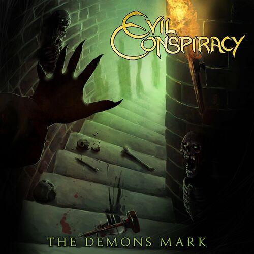 [Power Metal] Evil Conspiracy - The Demons Mark (2022)