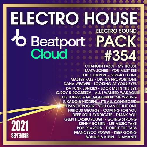 Beatport Electro House Sound Pack 354 (2021)