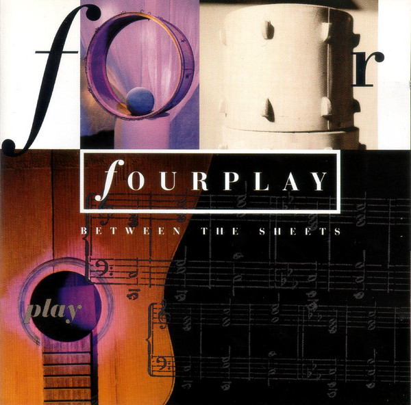 Fourplay - Between The Sheets (24-192)