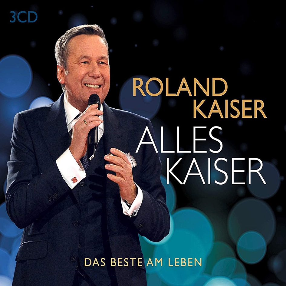 Roland Kaiser - Alles Kaiser (Das Beste Am Leben) (3 CD) (2019) [FLAC]