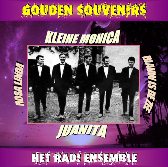 Het Radi-Ensemble - Gouden Souvenirs