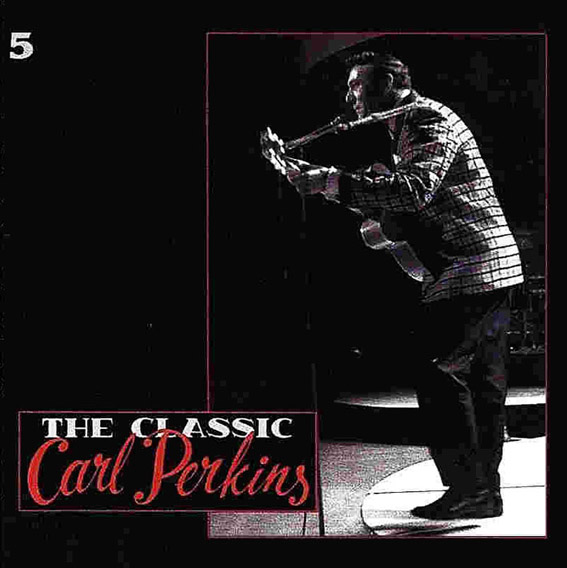 Carl Perkins - The Classic - Cd 5