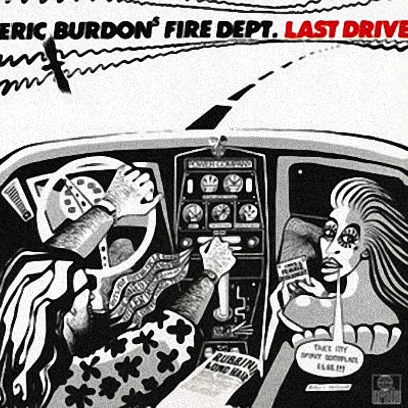 Eric Burdon's Fire Dept - Last Drive