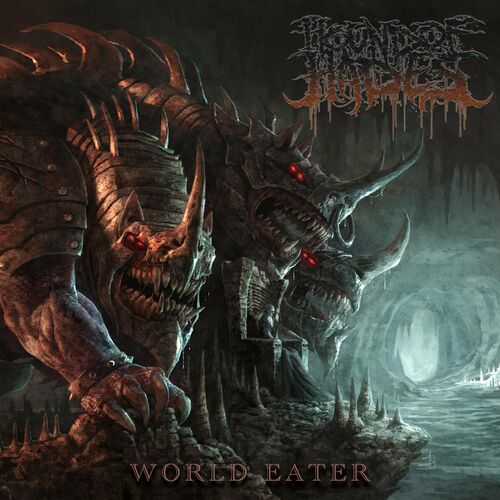 [Death Metal] Hound Of Hades - World Eater (2022)