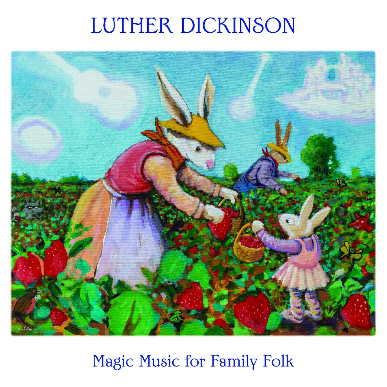 Luther Dickinson - 2023 - Magic Music For Family Folk