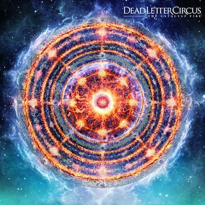 Dead Letter Circus - The Catalyst Fire [full album] [2013]