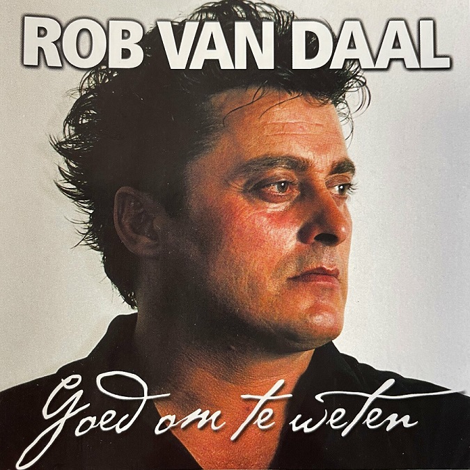 Rob van Daal - Goed om te weten (2022)