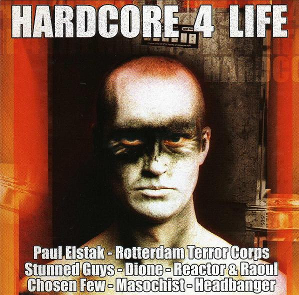 Hardcore 4 Life (3albums) (verzoek Stevie)