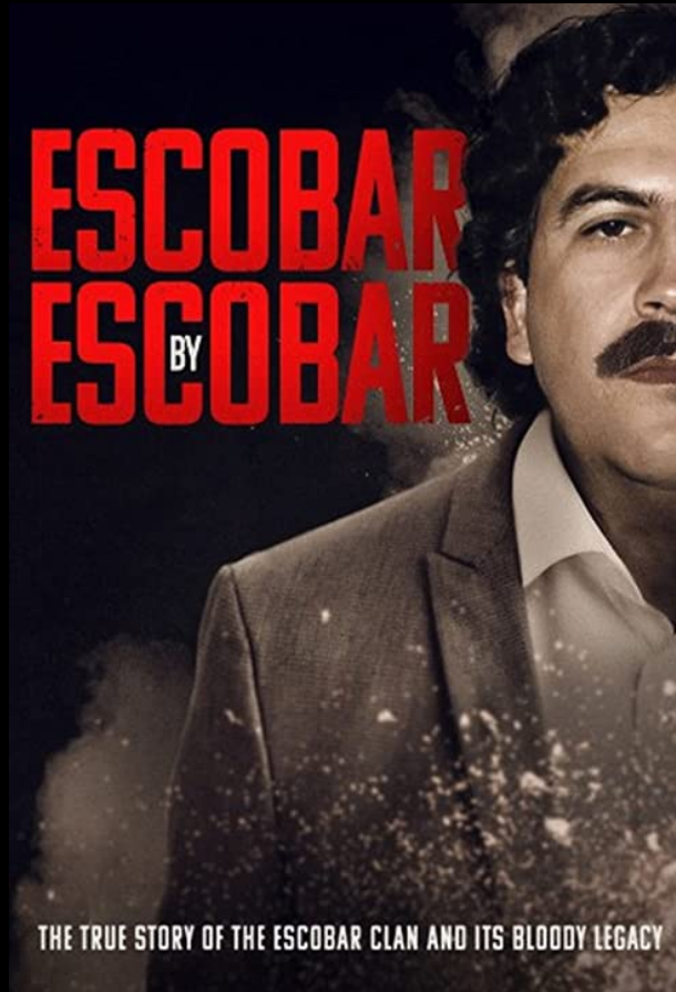 Escobar By Escobar S01E01 1080p