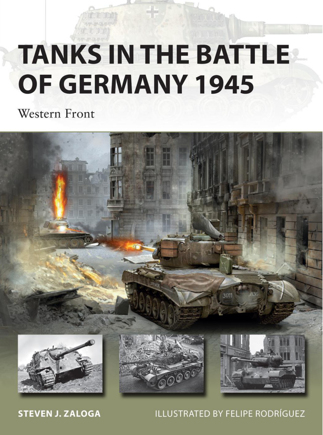 Tanks in the Battle of Germany 1945 - Western Front (New Vanguard)