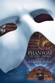 The Phantom of the Opera at the Royal Albert Hall 2011 1080p