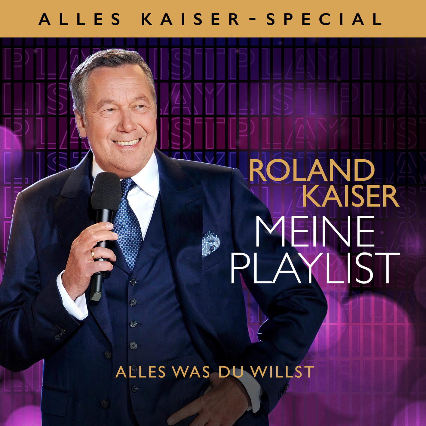 Oland Kaiser - Meine Playlist - Alles was Du willst (Alles Kaiser - Special) (2022)