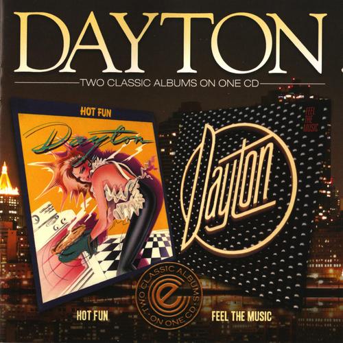 Dayton - Hot Fun (1982) + Feel The Music (1983)