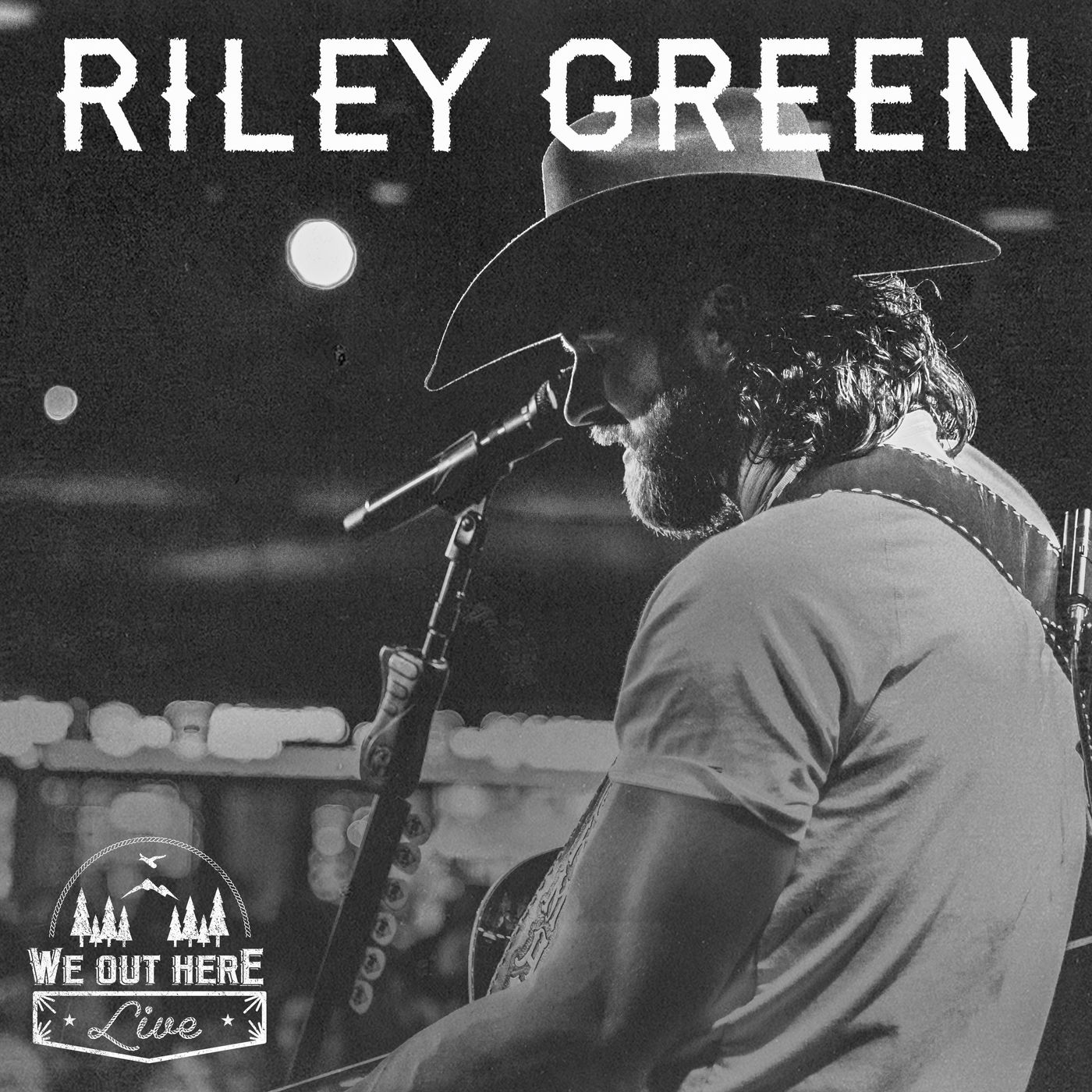 Riley Green · We Out Here Live (2022 · FLAC+MP3)