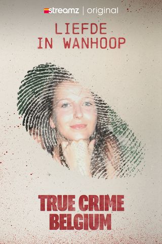 True Crime Belgium 2023 Liefde In Wanhoop 2024