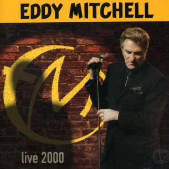 Eddy Mitchell - Live 2000 - 2 Cd's