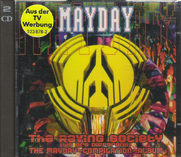 Mayday - The Raving Society (We Are Different) (1994)