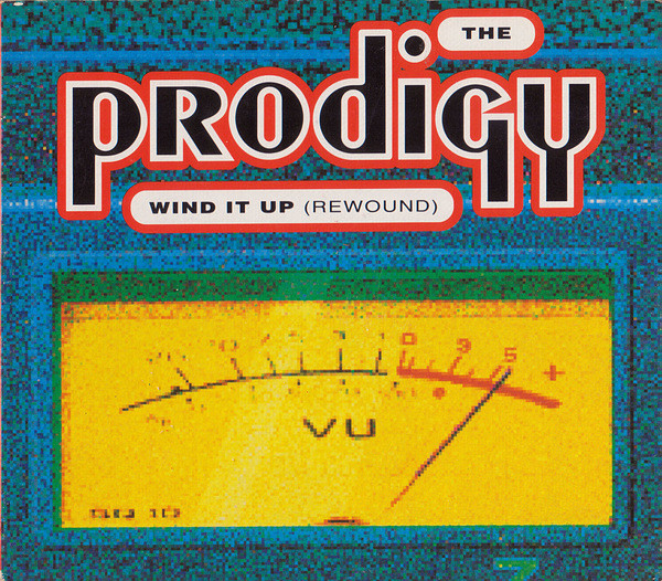 The Prodigy-Wind it Up (Rewound)-(CDM)-(1992)-TPO