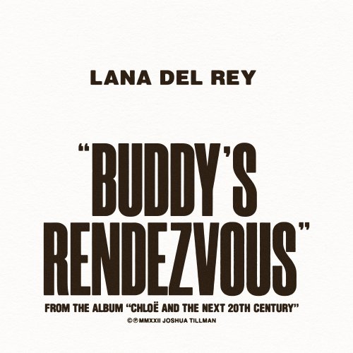 Lana Del Rey - Buddy's Rendezvous (2022)