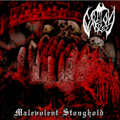 [Death Metal] Molton Variclose - Malevolent Stronghold (2022)