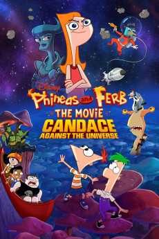 Phineas And Ferb The Movie Candace Against The Universe (2020) 1080p WEB-DL DDP5.1 ENG & NL Gesproken (Retail NL Subs)