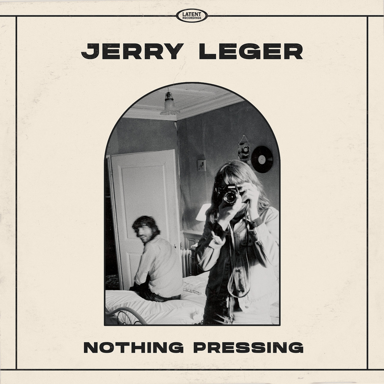 Jerry Leger – 2022 - Nothing Pressing