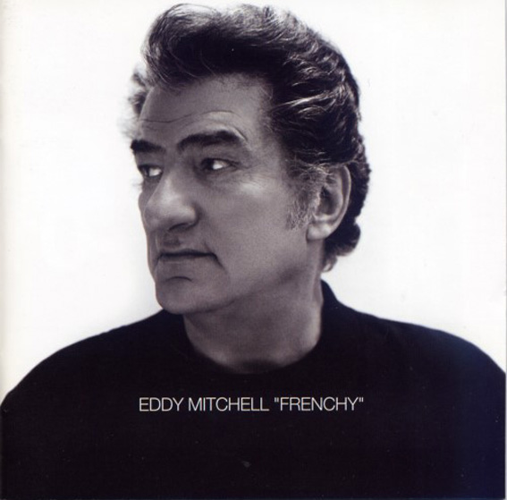 Eddy Mitchell - Frenchy