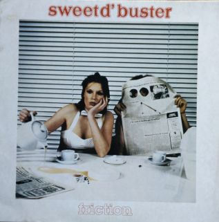 Sweet d'Buster - 1978 - Friction