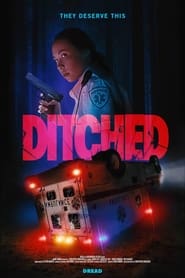 Ditched 2021 COMPLETE BLURAY-UNTOUCHED