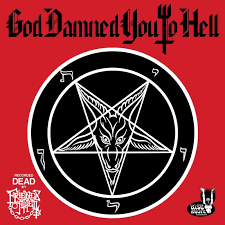 Friends Of Hell - 2024 - God Damned You To Hell