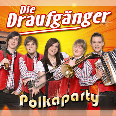 Die Draufgaenger - Polka Party - 2018