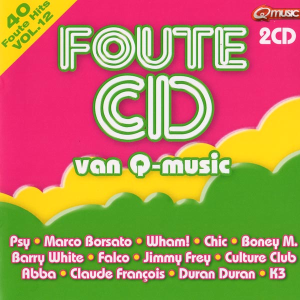 Q-Music - Foute Cd 12 (2Cd)[2013]
