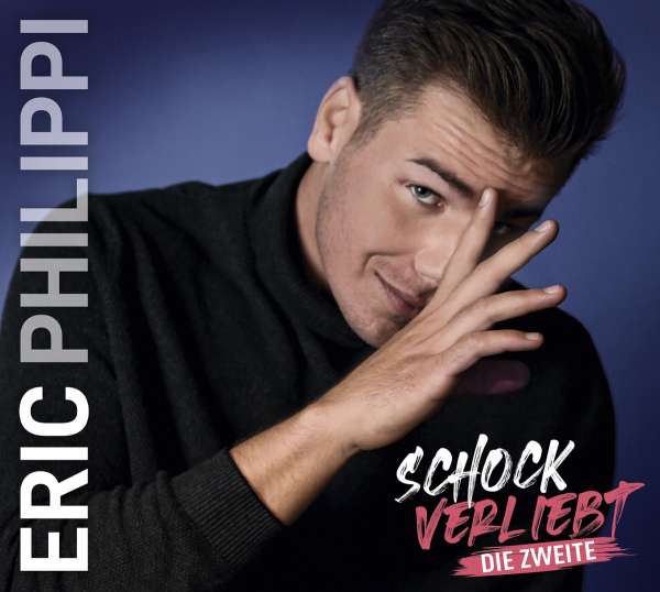 Eric Philippi - Schockverliebt (Die Zweite)-WEB-DE-2022-NOiCE