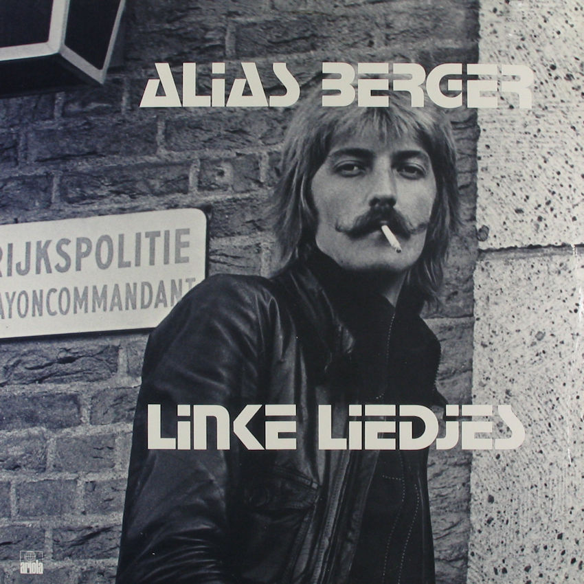 Alias Berger - Linke Liedjes