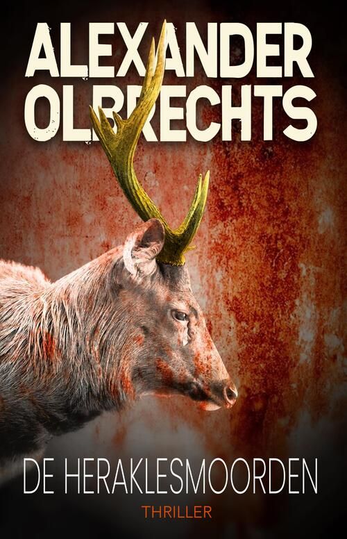 Alexander Olbrechts - De Herakles Moorden